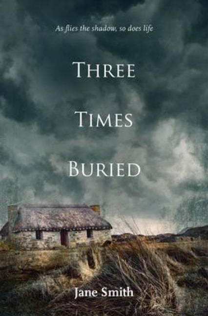 Three Times Buried - Jane Smith