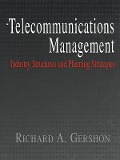 Cover-Bild zum Titel 'Telecommunications Management' von 'Richard Gershon, Richard A. Gershon'