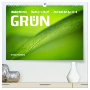 GRÜN Harmonie Wachstum Zufriedenheit (hochwertiger Premium Wandkalender 2026 DIN A2 quer), Kunstdruck in Hochglanz - Bernd Maertens