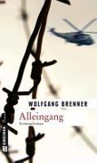 Alleingang - Wolfgang Brenner