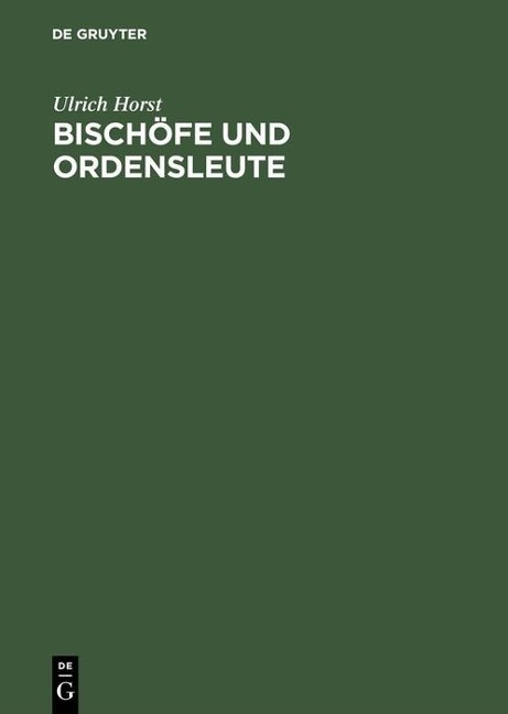 Bischöfe und Ordensleute - Ulrich Horst