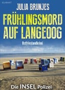 Cover-Bild zum Titel 'Frühlingsmord auf Langeoog. Ostfrieslandkrimi' von 'Julia Brunjes'