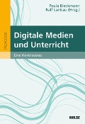 Digitale Medien und Unterricht - 