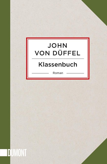 Klassenbuch - John von Düffel