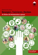 Cover-Bild zum Titel 'Bewegen, Trainieren, Denken' von 'Bettina Jasper'