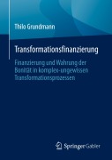 Cover-Bild zum Titel 'Transformationsfinanzierung' von 'Thilo Grundmann'