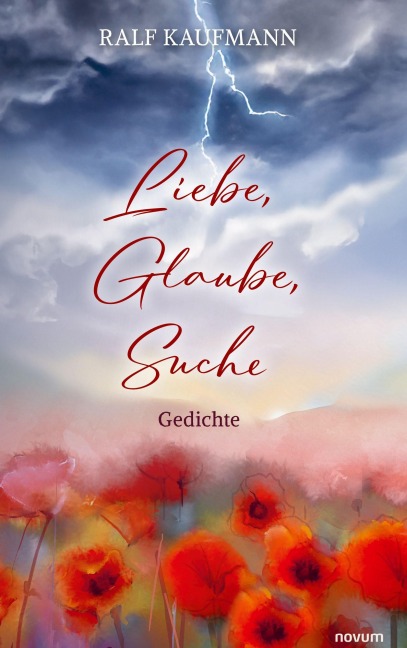 Liebe, Glaube, Suche - Ralf Kaufmann
