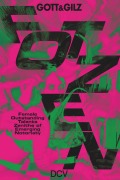 Cover-Bild zum Titel 'GOTT&GILZ: F.O.T.Z.E.N.' von 'Karina Chernenko'