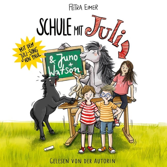 Schule mit Juli - Petra Eimer