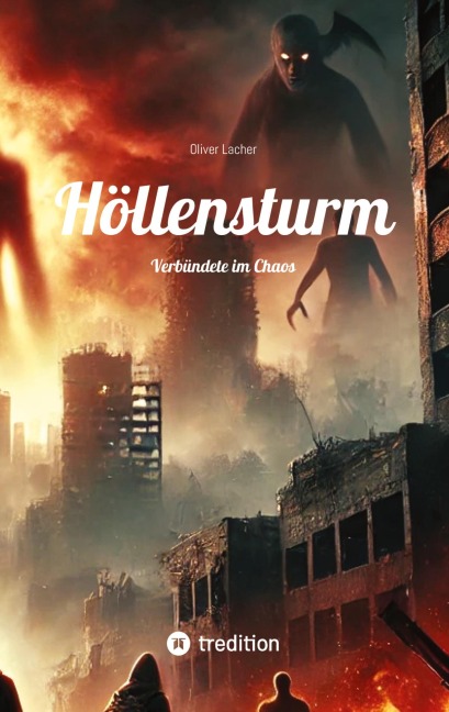 Höllensturm - Oliver Lacher