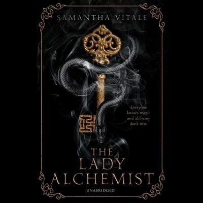 The Lady Alchemist Lib/E - 