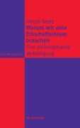 Cover-Bild zum Titel 'Warum wir eine Erbschaftssteuer brauchen' von 'Marcel Twele'