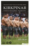 Cover-Bild zum Titel 'Insanligin Somut Olmayan Kültürel Mirasi Kirkpinar' von 'Ender Bilar'