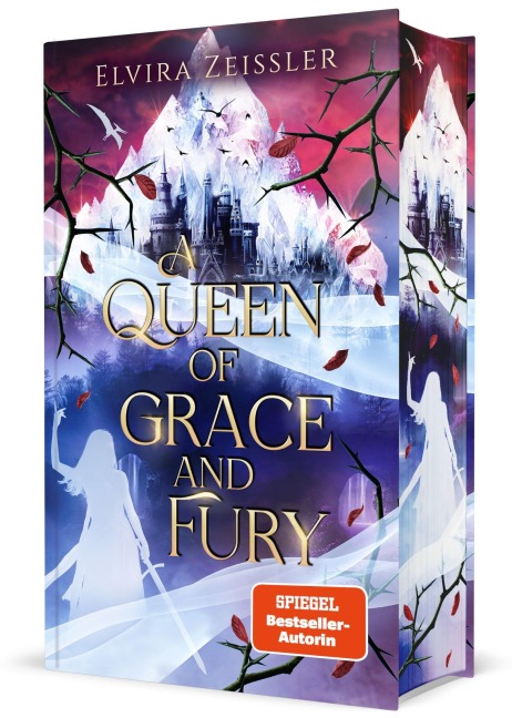 A Queen of Grace and Fury - Elvira Zeißler