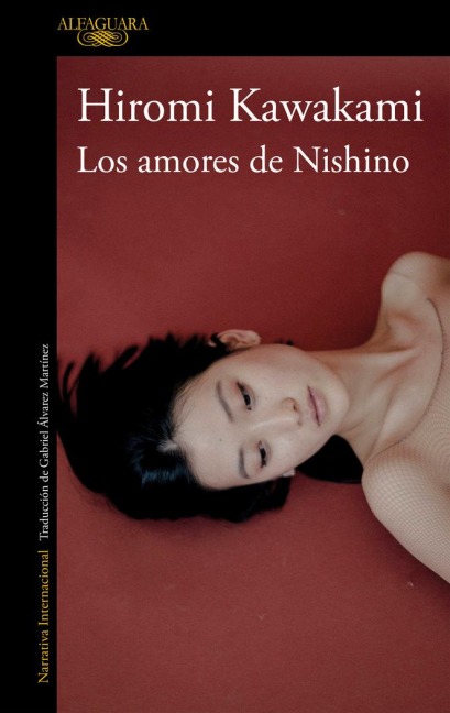 Los amores de Nishino - Hiromi Kawakami