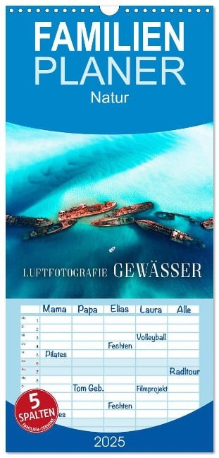 Familienplaner 2025 - Luftfotografie - Gewässer mit 5 Spalten (Wandkalender, 21 x 45 cm) CALVENDO - Sf Sf