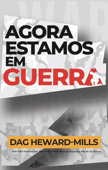 Agora estamos em Guerra - Dag Heward-Mills