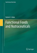 Cover-Bild zum Titel 'Functional Foods and Nutraceuticals' von 'Rotimi E. Aluko'