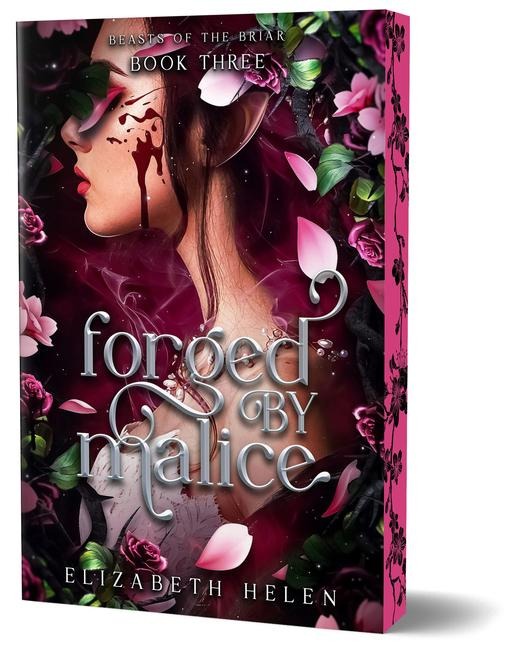 Forged by Malice (Deluxe Edition) - Elizabeth Helen