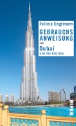 Cover-Bild zum Titel 'Gebrauchsanweisung für Dubai und die Emirate' von 'Felicia Englmann'