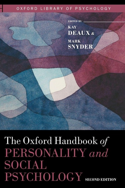 Oxford Handbook of Personality and Social Psychology - 