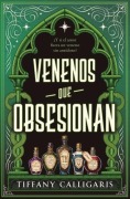 Cover-Bild zum Titel 'Venenos Que Obsesionan' von 'Tiffany Calligaris'