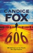 Cover-Bild zum Titel '606' von 'Candice Fox'