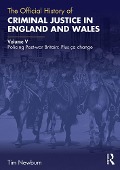 Cover-Bild zum Titel 'The Official History of Criminal Justice in England and Wales' von 'Tim Newburn'