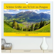 Schöne Grüße aus St.Veit im Pongau (hochwertiger Premium Wandkalender 2025 DIN A2 quer), Kunstdruck in Hochglanz - Christa Kramer