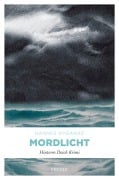 Cover-Bild zum Titel 'Mordlicht' von 'Hannes Nygaard'