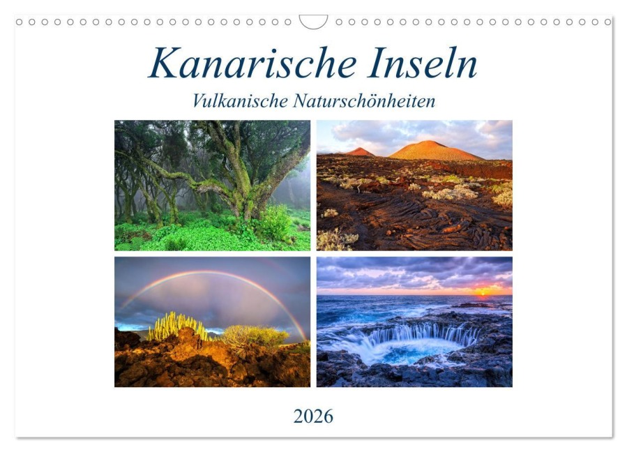 Kanarische Inseln - Vulkanische Naturschönheiten (Wandkalender 2026 DIN A3 quer), CALVENDO Monatskalender - Sandra Schänzer