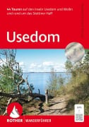 Cover-Bild zum Titel 'ROTHER Wanderführer Usedom' von 'Manfred Schmid-Myszka'