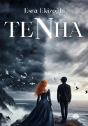 Cover-Bild zum Titel 'Tenha' von 'Esra Ekizoglu'