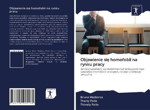 Objawienie si¿ homofobii na rynku pracy - Bruna Medeiros, Thaisy Pailo, Thinaly Pailo
