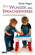 Cover-Bild zum Titel 'Das Wunder des Spracherwerbs' von 'Gisela Szagun'