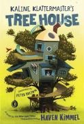 Kaline Klattermaster's Tree House - Haven Kimmel