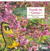 Cover-Bild zum Titel 'Freude im Garten 2026 - Broschürenkalender - mit informativen und poetischen Gartentexten - Format 30 x 30 cm' von ''