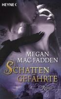Schattengefährte - Megan MacFadden
