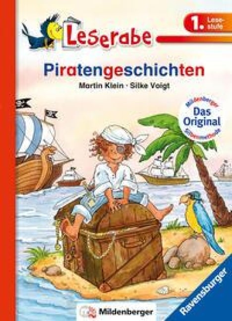 Piratengeschichten - Leserabe 1. Klasse - Erstlesebuch für Kinder ab 6 Jahren - Martin Klein