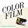Living Arrangements - Color Film