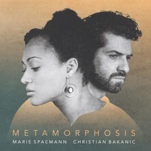 Metamorphosis - Marie/Bakanic Spaemann