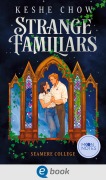 Cover-Bild zum Titel 'Seamere College 1. Strange Familiars' von 'Keshe Chow'