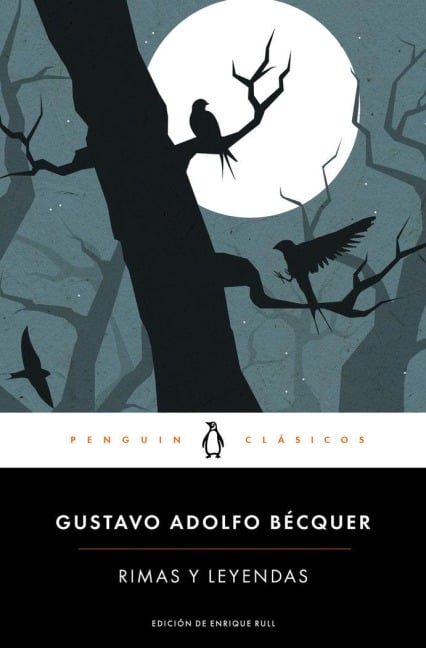 Rimas Y Leyendas / Rhymes and Legends - Gustavo Adolfo Becquer