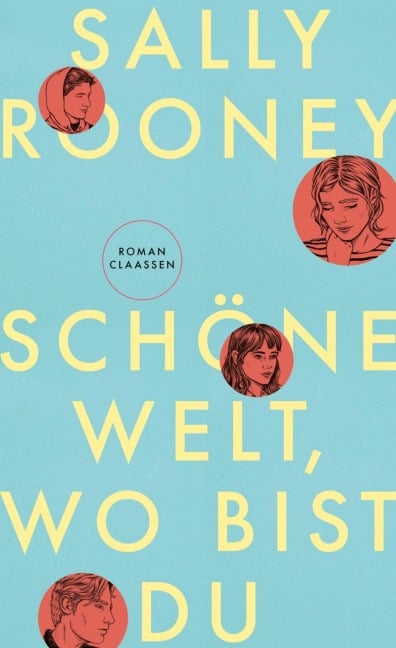 Schöne Welt, wo bist du - Sally Rooney