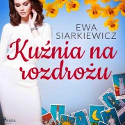 Cover-Bild zum Titel 'Ku¿nia na rozdro¿u' von 'Ewa Siarkiewicz'
