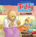 Cover-Bild zum Titel 'Teddy ha la febbre' von 'Maria Loretta Giraldo'