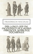 Cover-Bild zum Titel 'Das Leben und die Meinungen des Herrn Magister Sebaldus Nothanker' von 'Friedrich Nicolai'