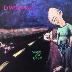 Where You Been (Expanded 2CD Edition) - Dinosaur Jr
