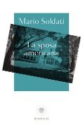 Cover-Bild zum Titel 'La sposa americana' von 'Mario Soldati'