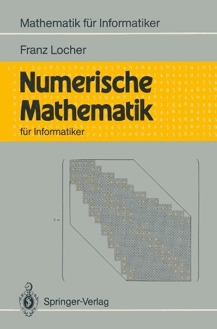 Numerische Mathematik für Informatiker - Franz Locher